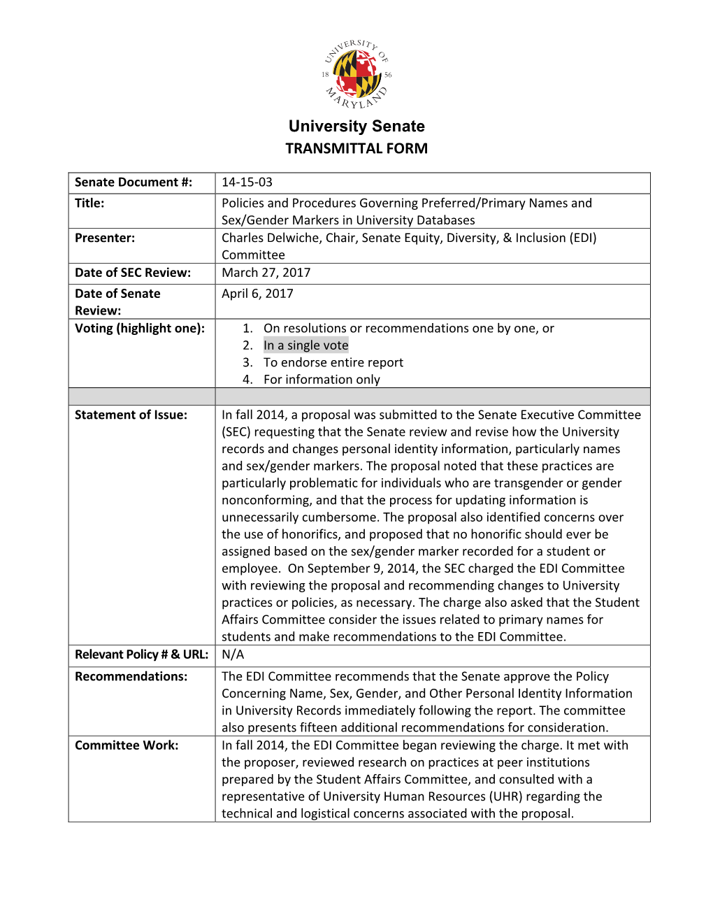 University Senate TRANSMITTAL FORM