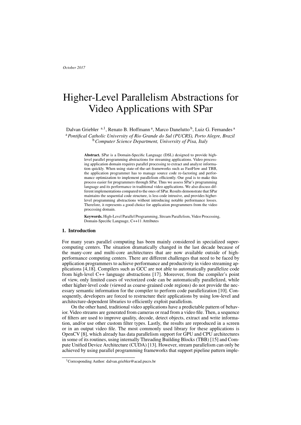 Higher-Level Parallelism Abstractions for Video Applications with Spar