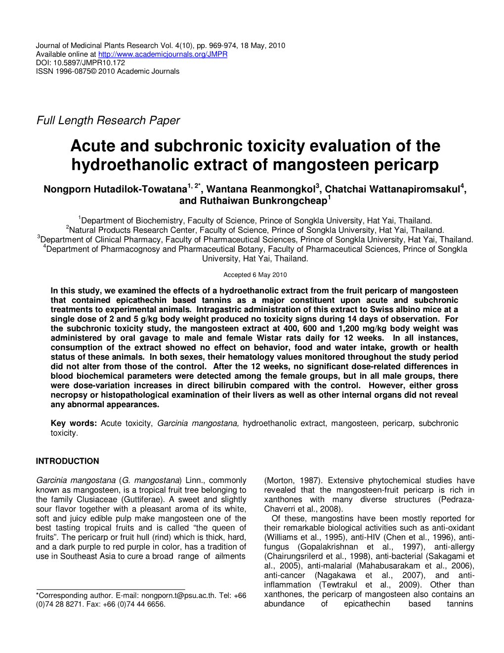 Acute and Subchronic Toxicity Evaluation of the Hydroethanolic Extract of Mangosteen Pericarp