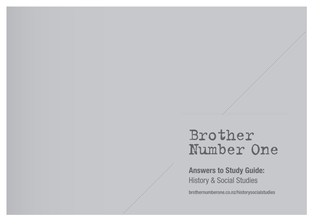 Brother Number One Answers to Study Guide: History & Social Studies Brothernumberone.Co.Nz/Historysocialstudies