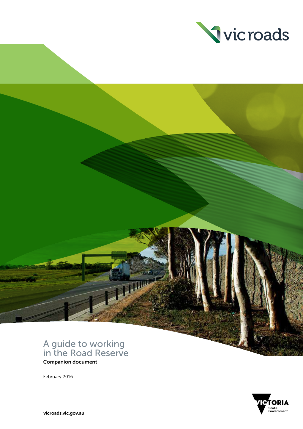 Companion to a Guide to Working in the Road Reserve