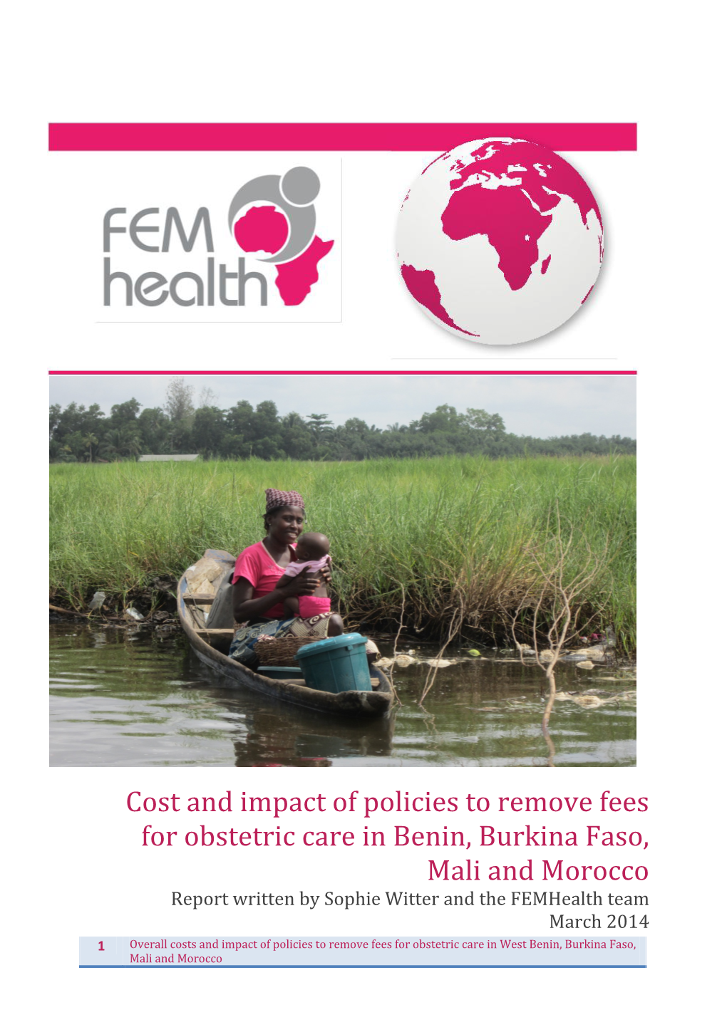 Overall Costs and Impact of Policies to Remove Fees for Obstetric Care in West Benin, Burkina Faso, Mali and Morocco
