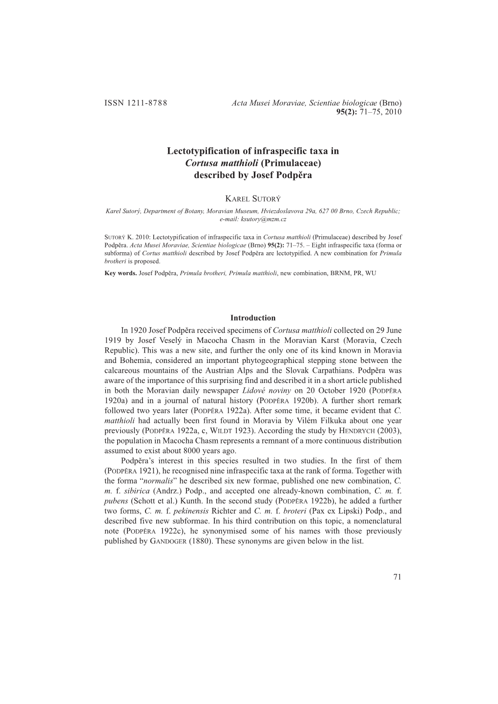 Lectotypification of Infraspecific Taxa in Cortusa Matthioli (Primulaceae) Described by Josef Podpìra