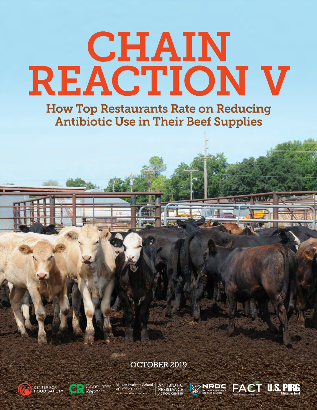 How Top Restaurants Rate on Reducing Antibiotic Use in Their Beef Supplies