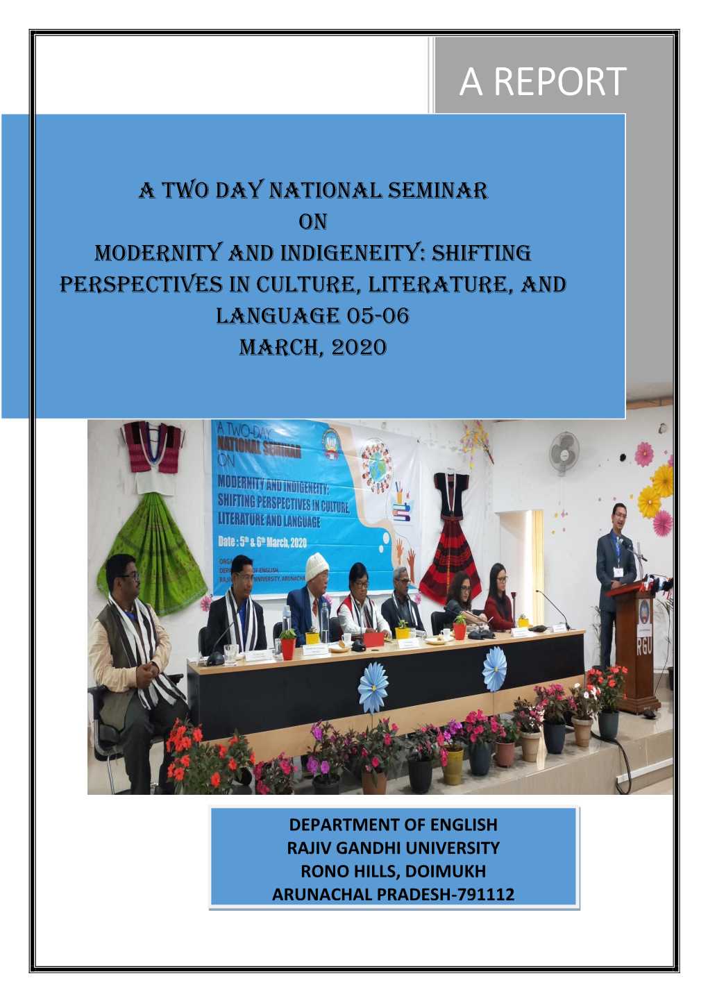 Report on 2-Day National Seminar on Modernity and Indigeneity