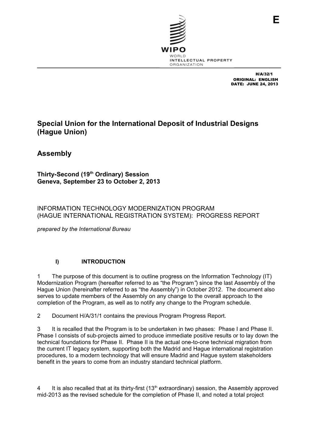 Special Union for the International Deposit of Industrial Designs (Hague Union)