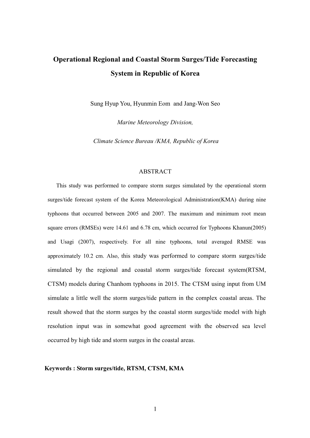 Operational Regional and Coastal Storm Surges/Tide Forecasting System in Republic of Korea