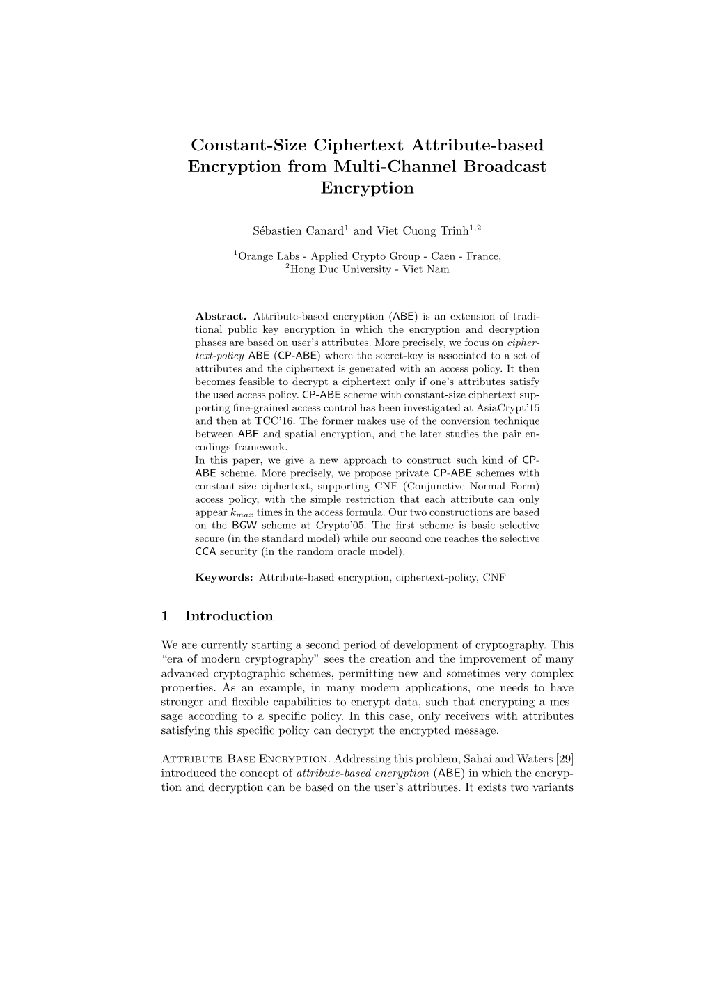 Constant-Size Ciphertext Attribute-Based Encryption from Multi-Channel Broadcast Encryption