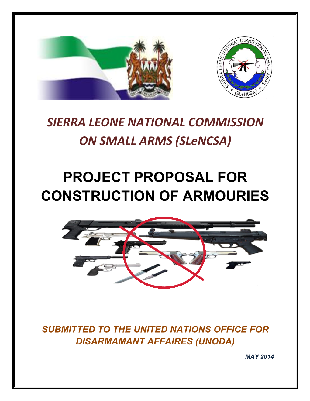 SIERRA LEONE NATIONAL COMMISSION on SMALL ARMS (Slencsa)