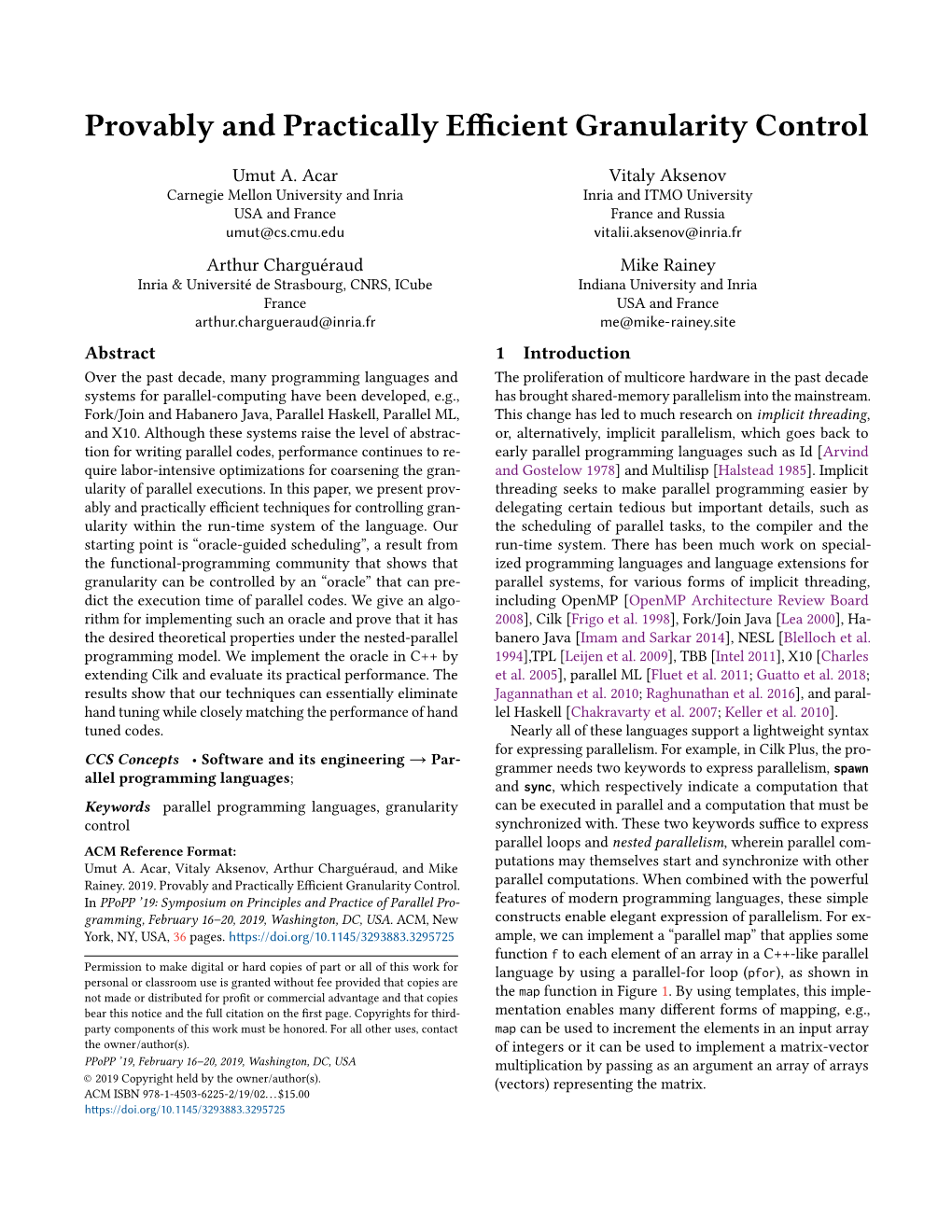 Provably and Practically Efficient Granularity Control