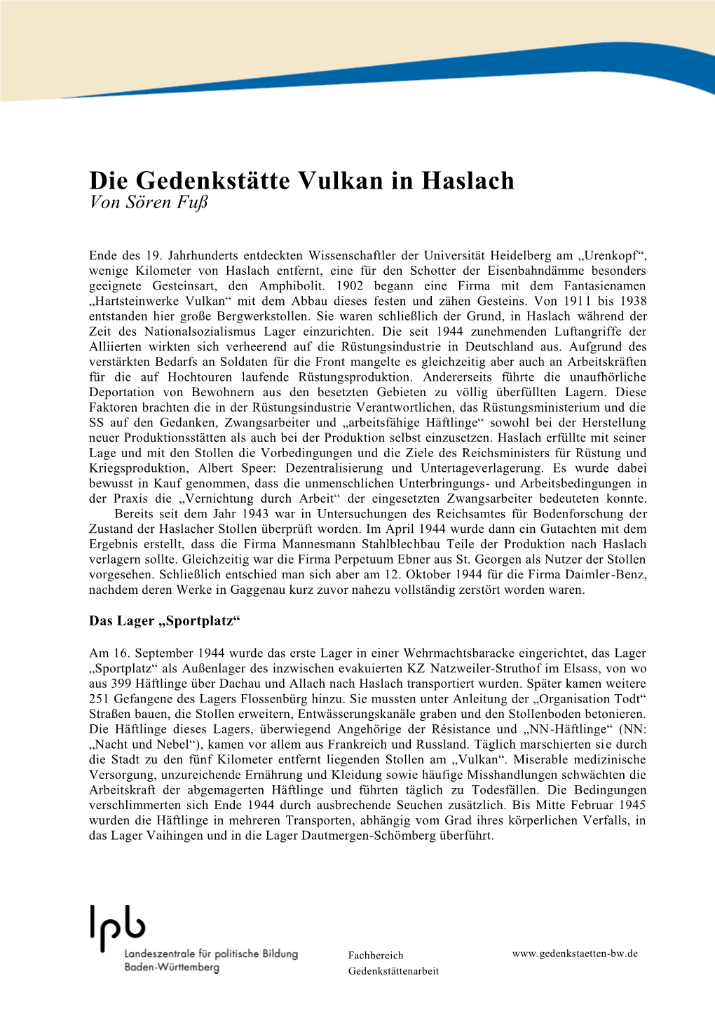 Die Gedenkstätte Vulkan in Haslach Von Sören Fuß