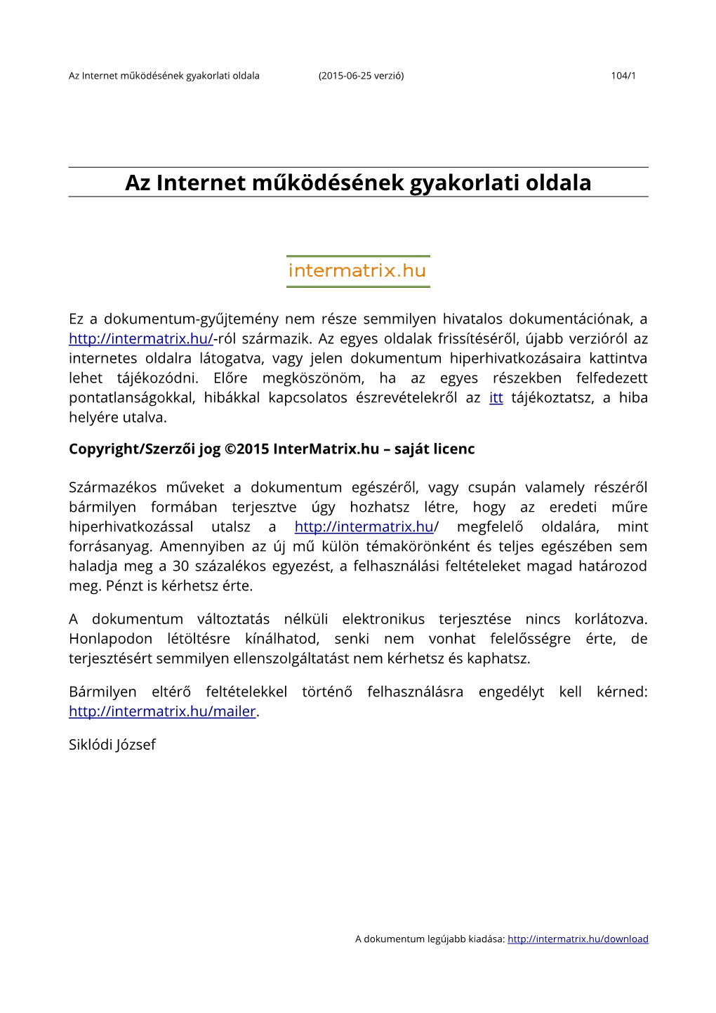 Az Internet Működésének Gyakorlati Oldala (2015-06-25 Verzió) 104/1