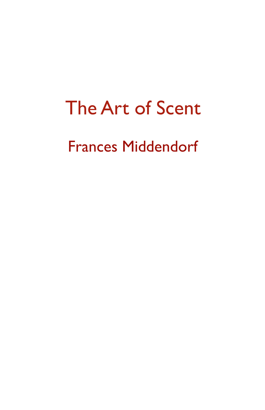 The Art of Scent