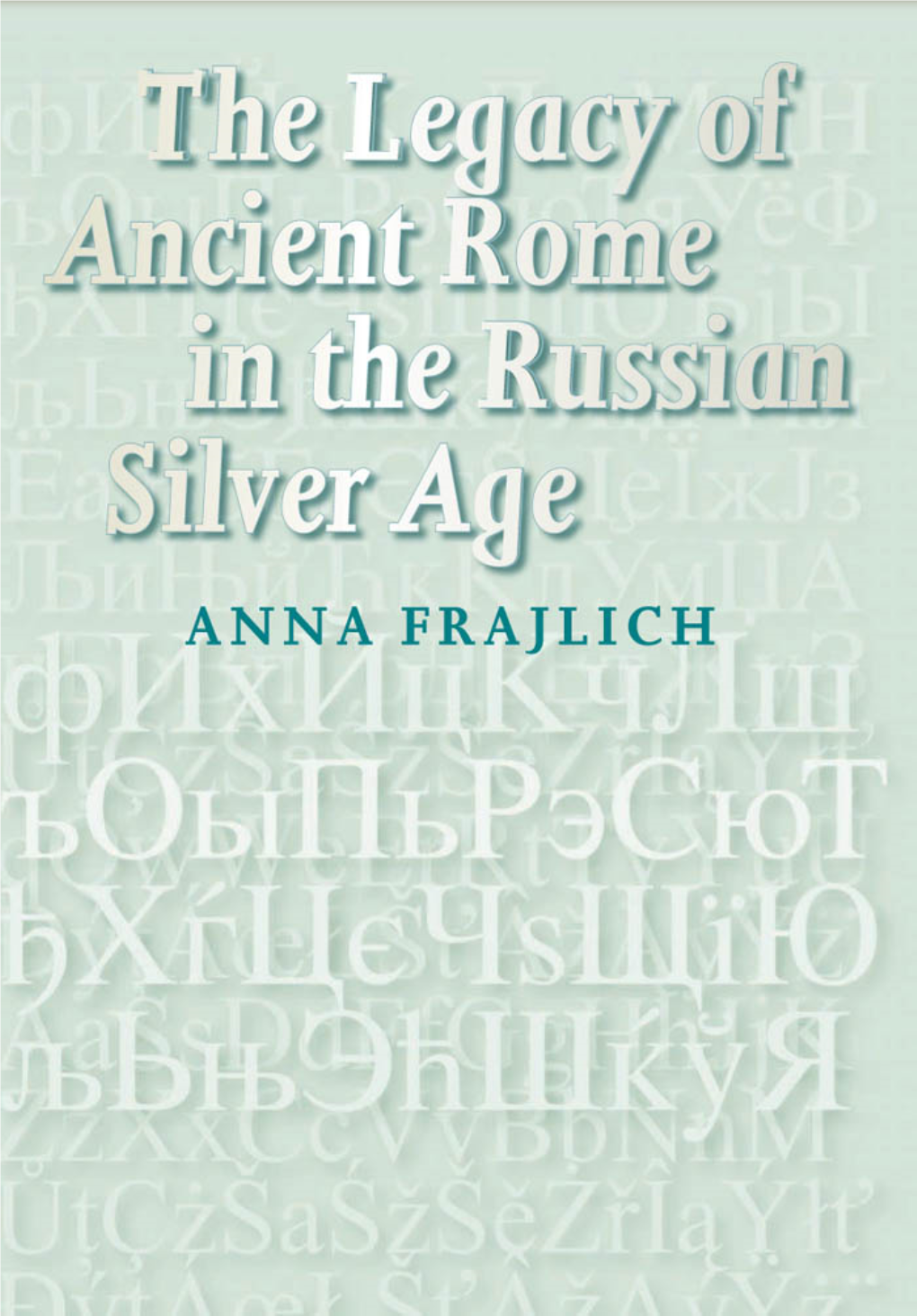 Legacy of Ancient Rome in the Russian Silver