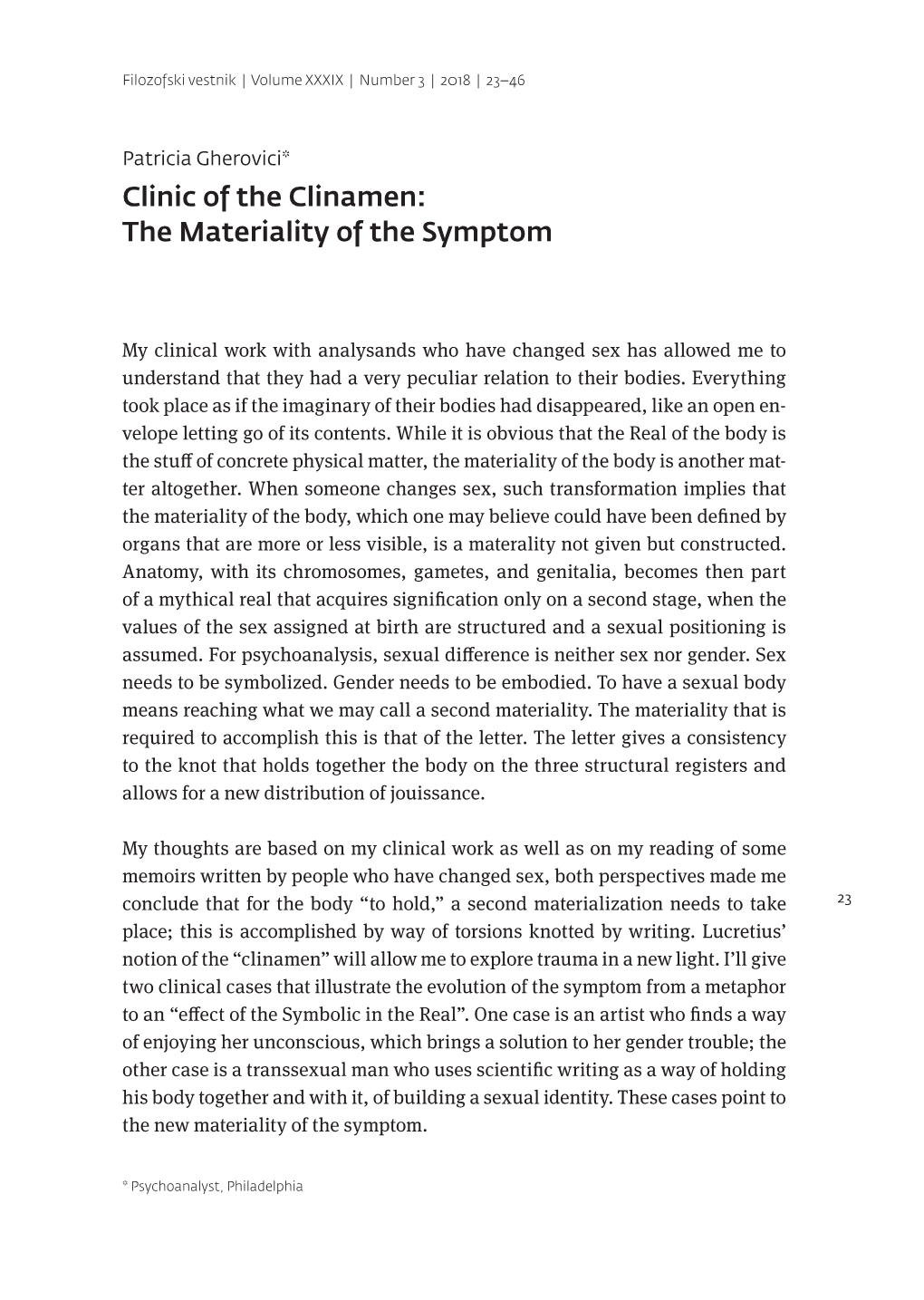 Clinic of the Clinamen: the Materiality of the Symptom