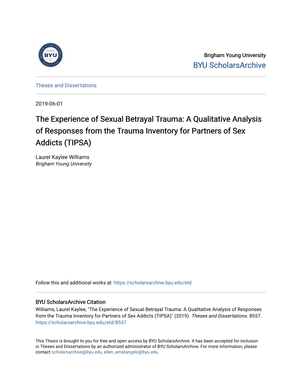 The Experience of Sexual Betrayal Trauma: a Qualitative Analysis of Responses from the Trauma Inventory for Partners of Sex Addicts (TIPSA)