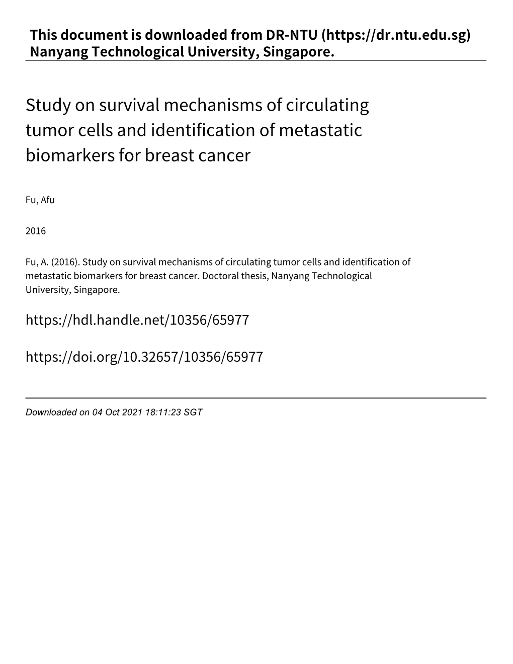 Study on Survival Mechanisms of Circulating Tumor Cells and Identification of Metastatic Biomarkers for Breast Cancer