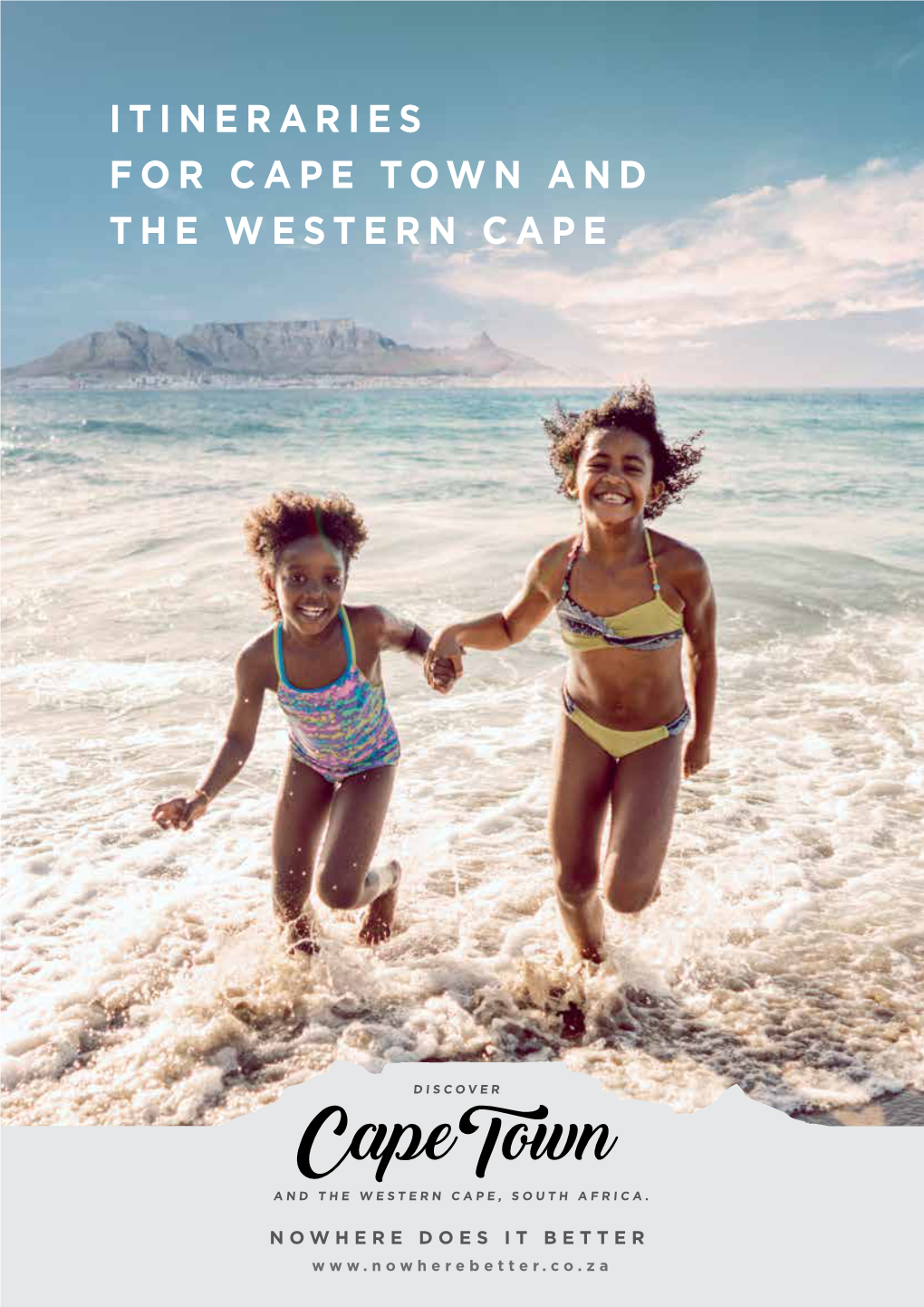 ITINERARIES for CAPE TOWN and the WESTERN CAPE ©City Sightseeing Atlantic Seaboard