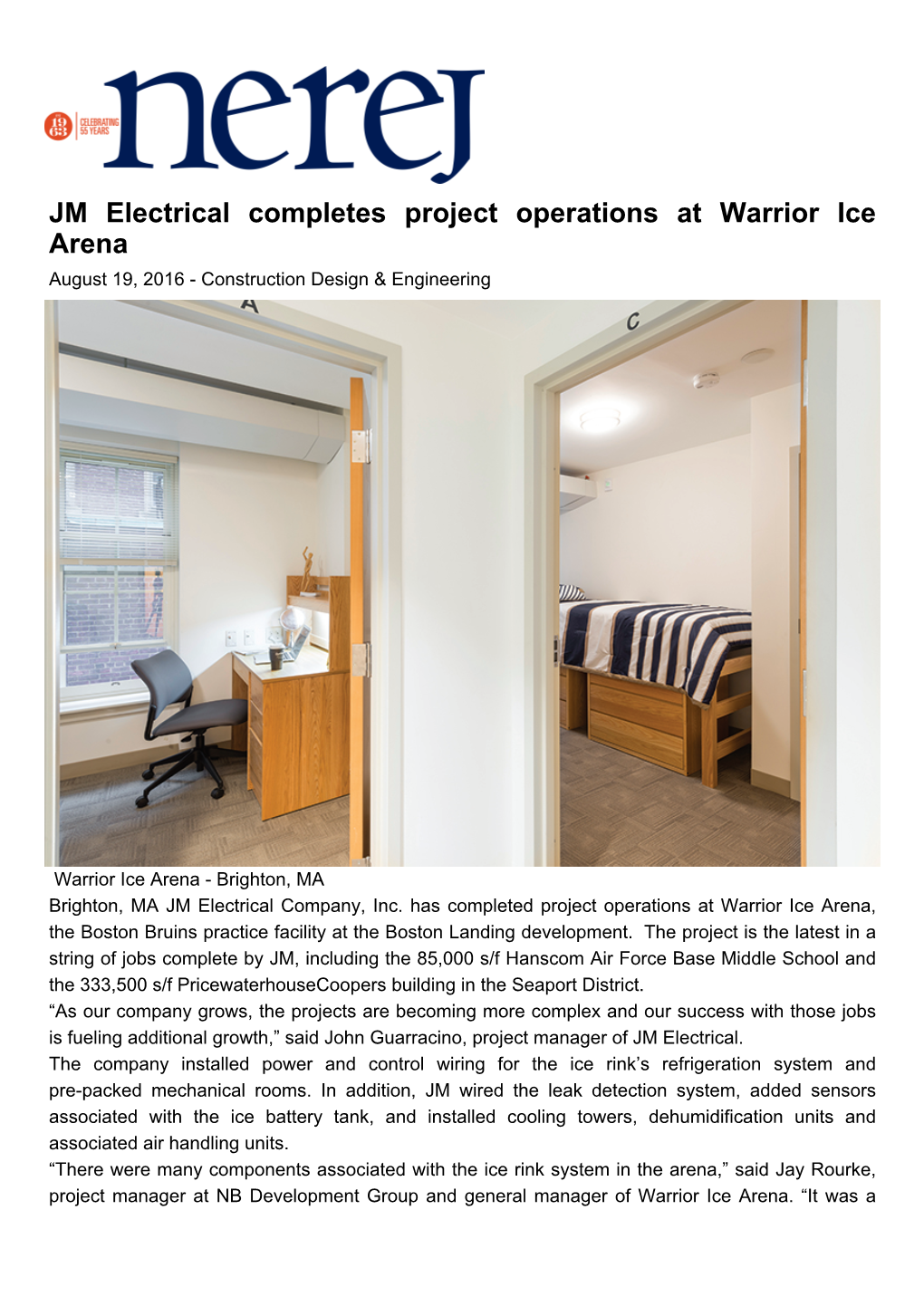 JM Electrical Completes Project Operations at Warrior Ice Arena August 19, 2016 - Construction Design & Engineering