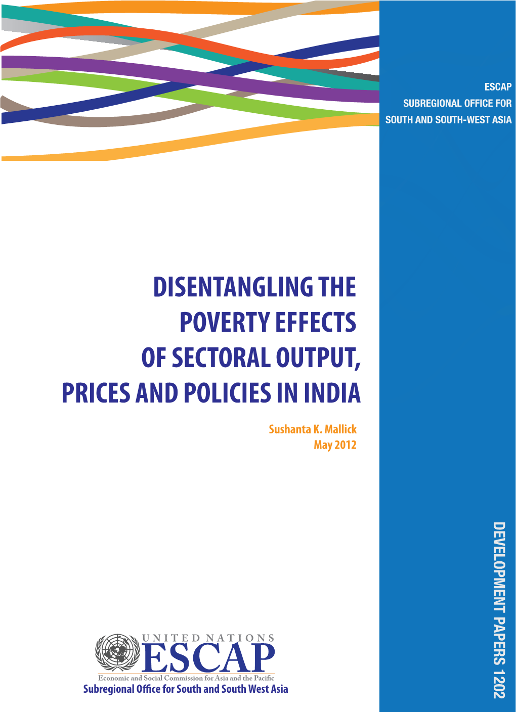 Disentangling the Poverty Effects of Sectoral Output, Prices and Policies in India