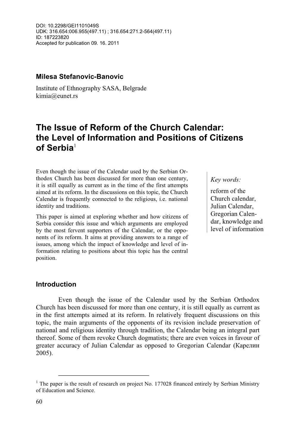 The Issue of Reform of the Church Calendar: the Level of Information and Positions of Citizens of Serbia1