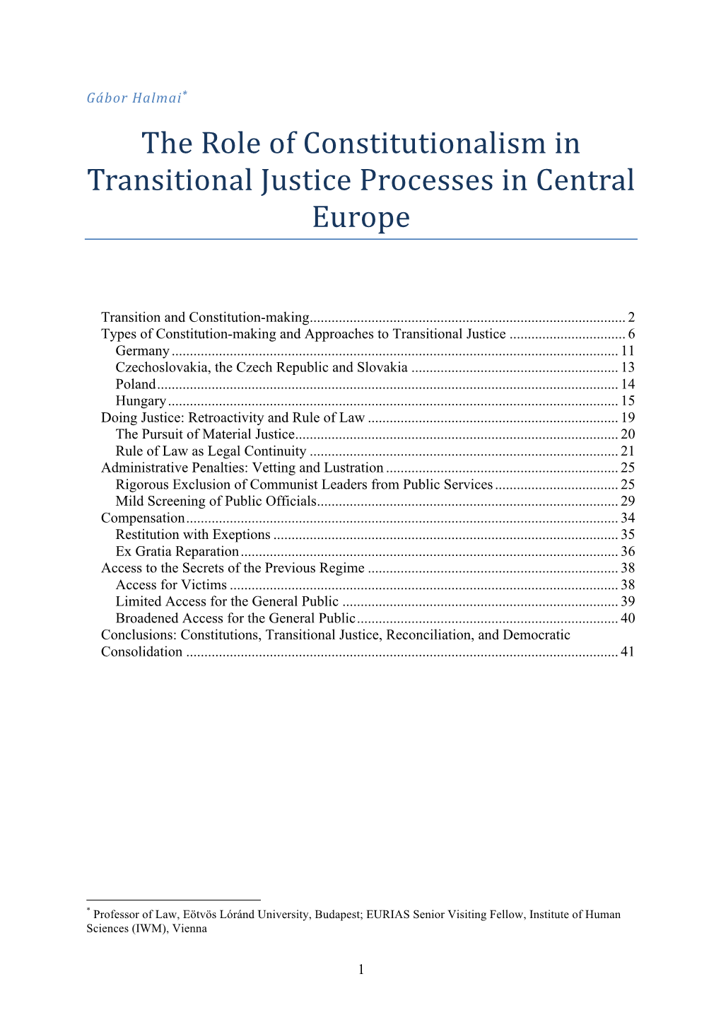 The Role of Constitutionalism in Transitional Justice Processes in Central Europe