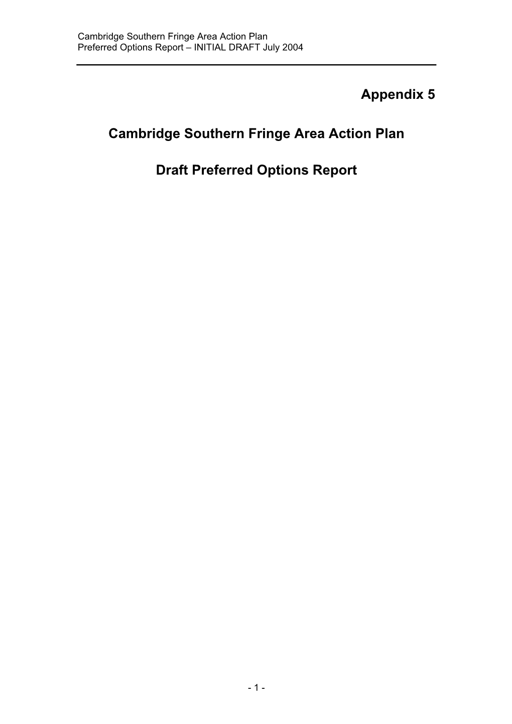 Appendix 5 Cambridge Southern Fringe Area Action Plan Draft