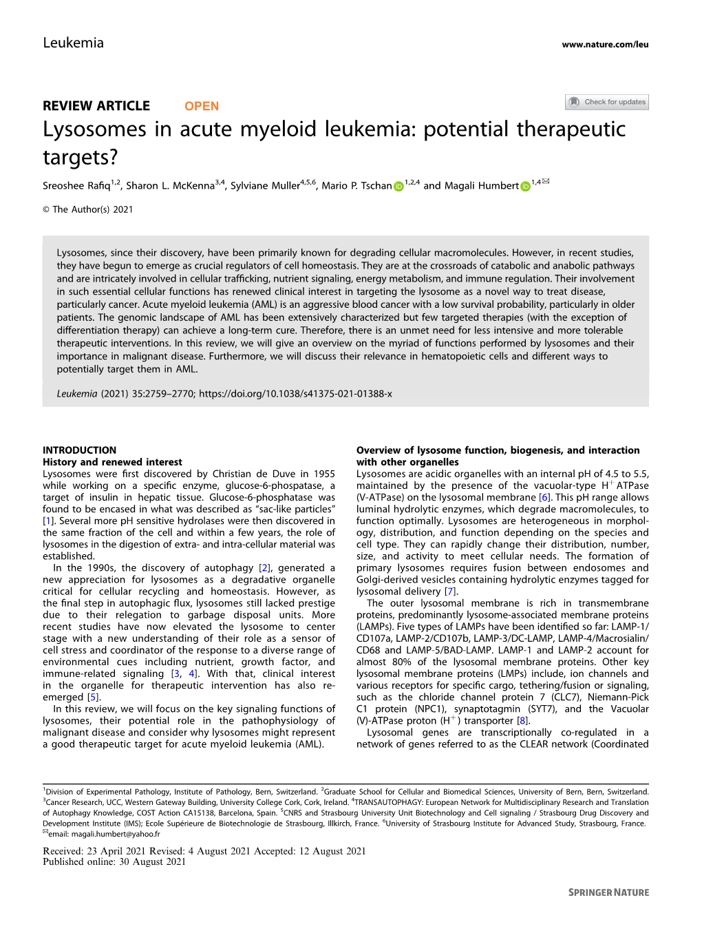 Lysosomes in Acute Myeloid Leukemia: Potential Therapeutic Targets? ✉ Sreoshee Raﬁq1,2, Sharon L