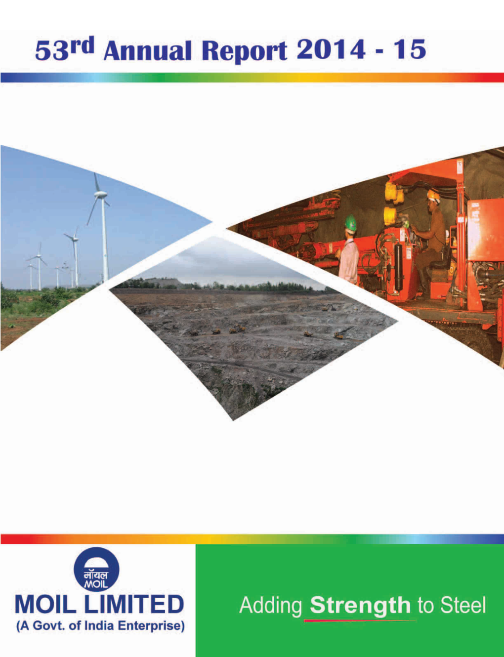 Annual Report 2014-15 1 Moil Limited