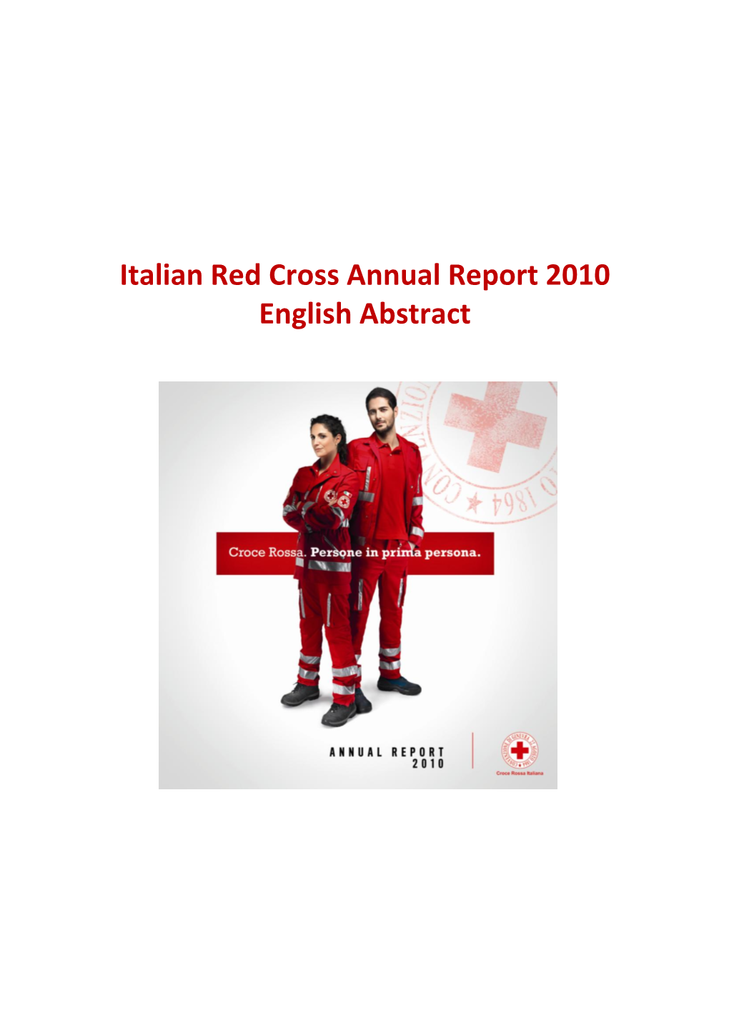 Italian Red Cross Annual Report 2010 English Abstract