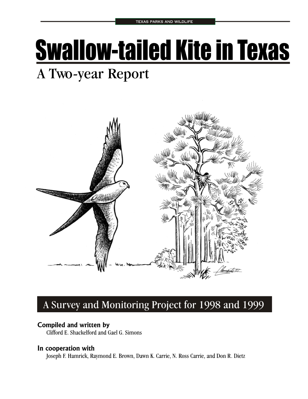 Swallow-Tailed Kite in Texas: a Two-Year Report