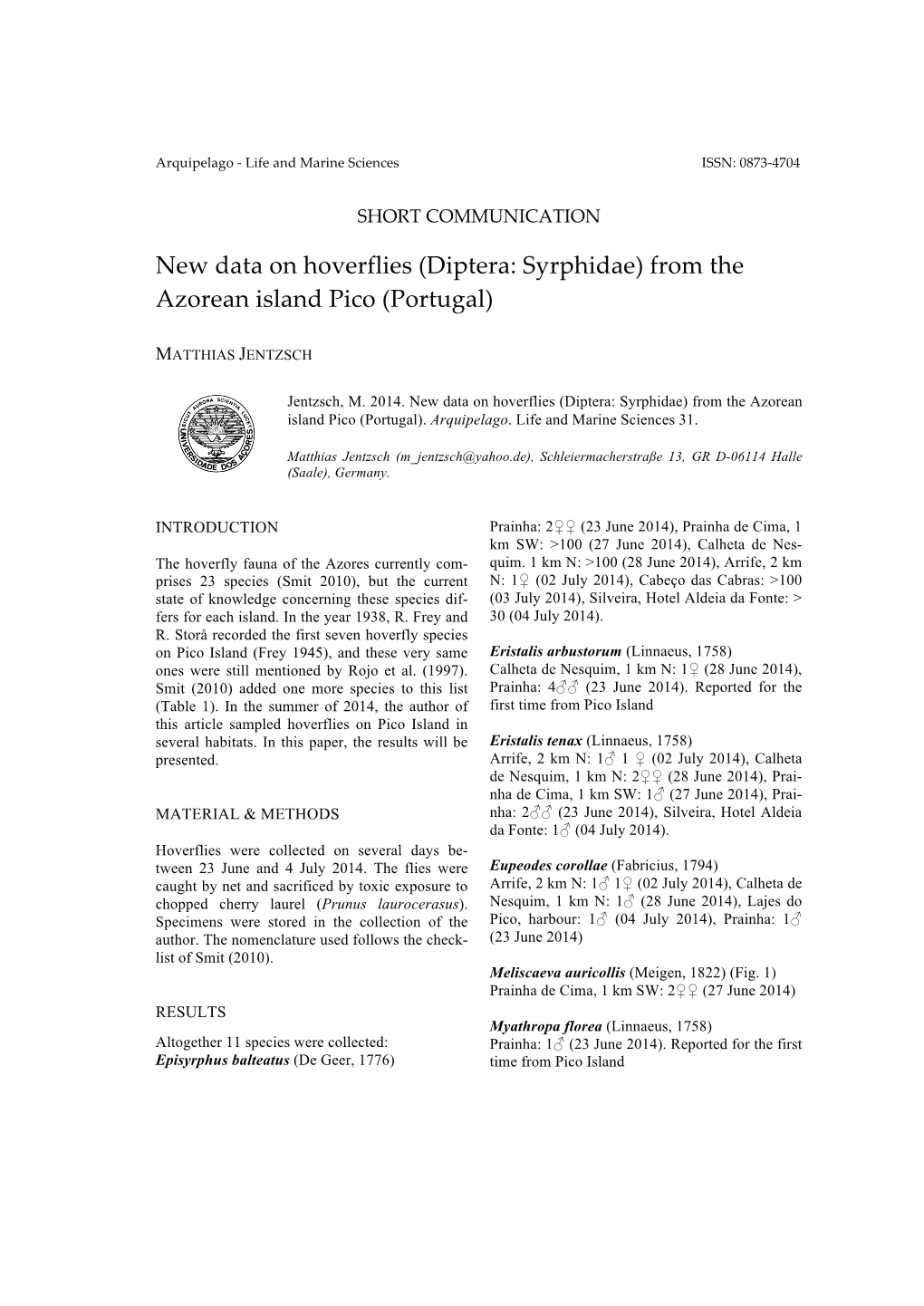 New Data on Hoverflies (Diptera: Syrphidae) from the Azorean Island Pico (Portugal)