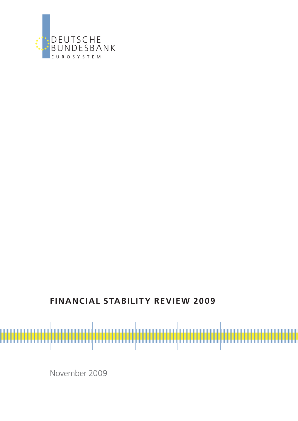 Financial Stability Review 2009