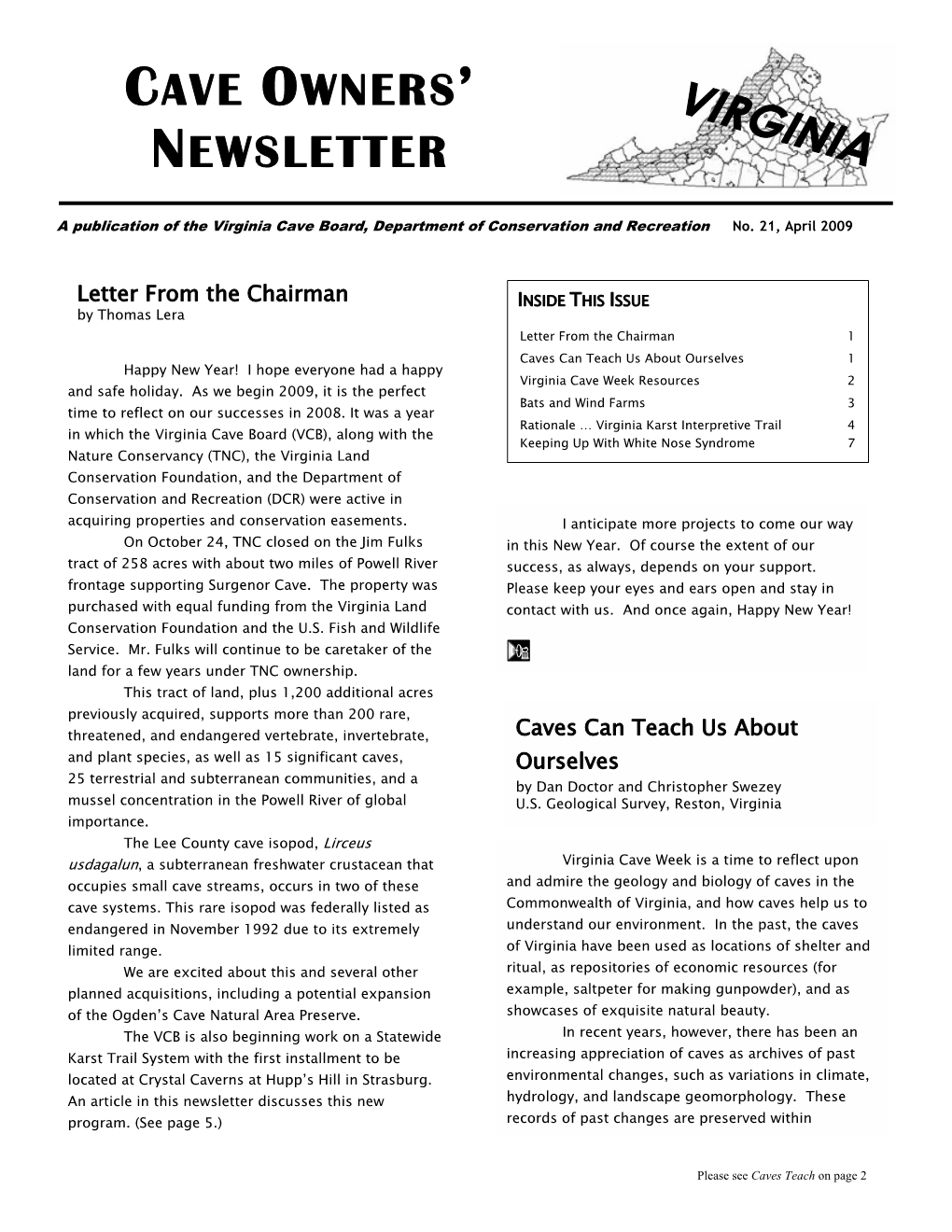 Cave Owners' Newsletter the Most Up-To-Date Information in a Timely Manner