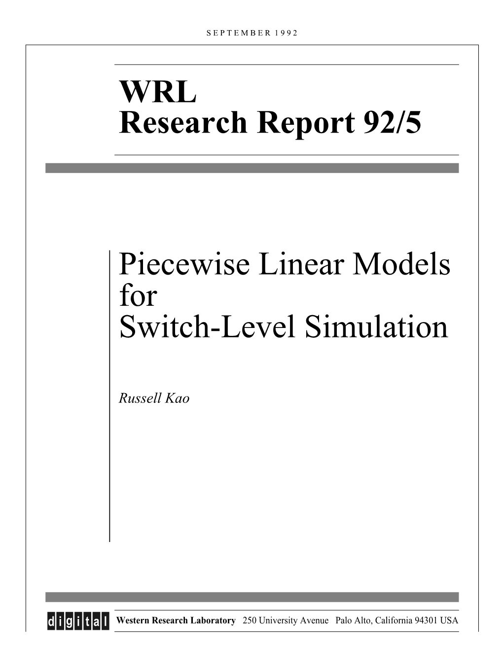 Piecewise Linear Models for Switch-Level Simulation