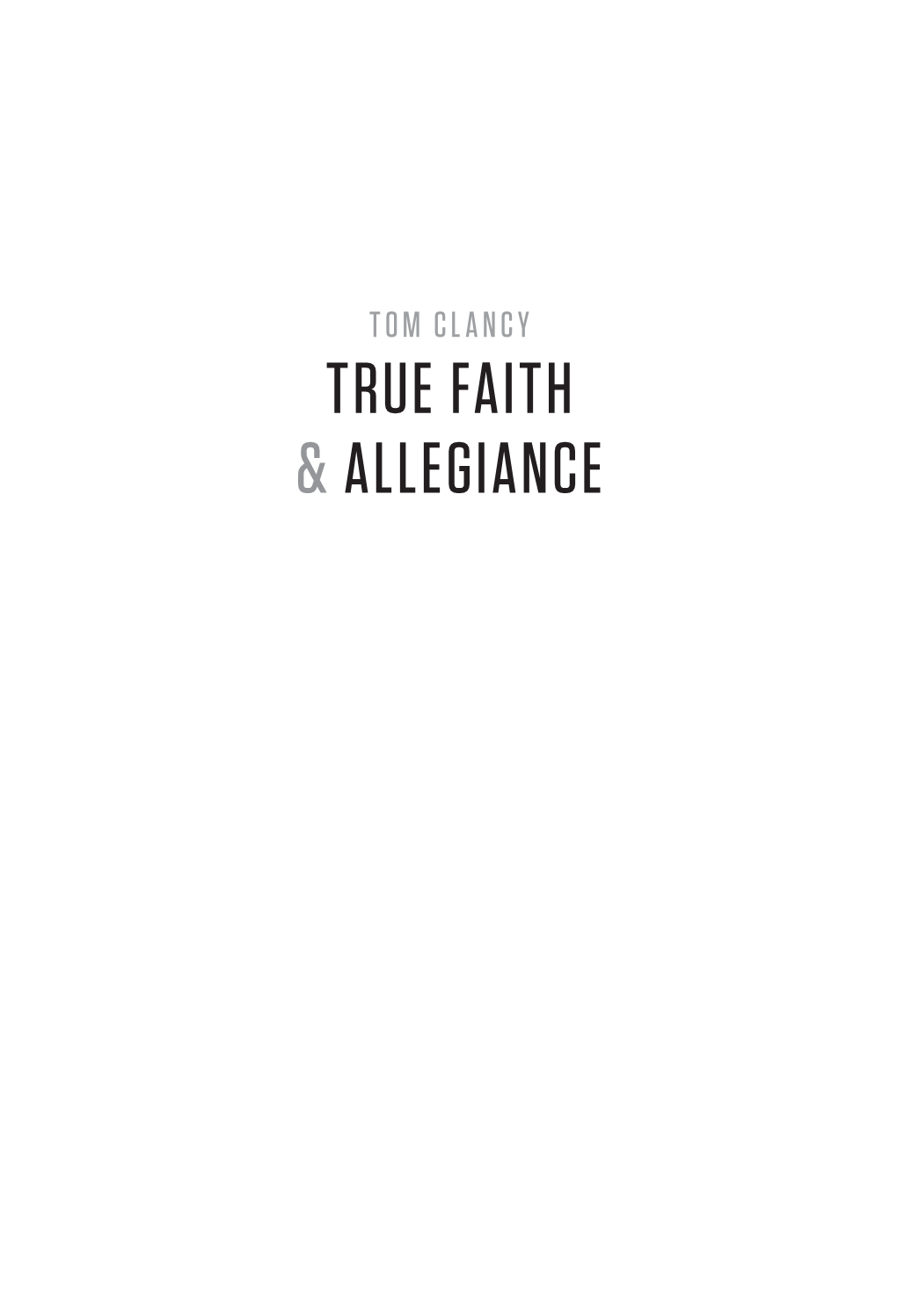 True Faith & Allegiance