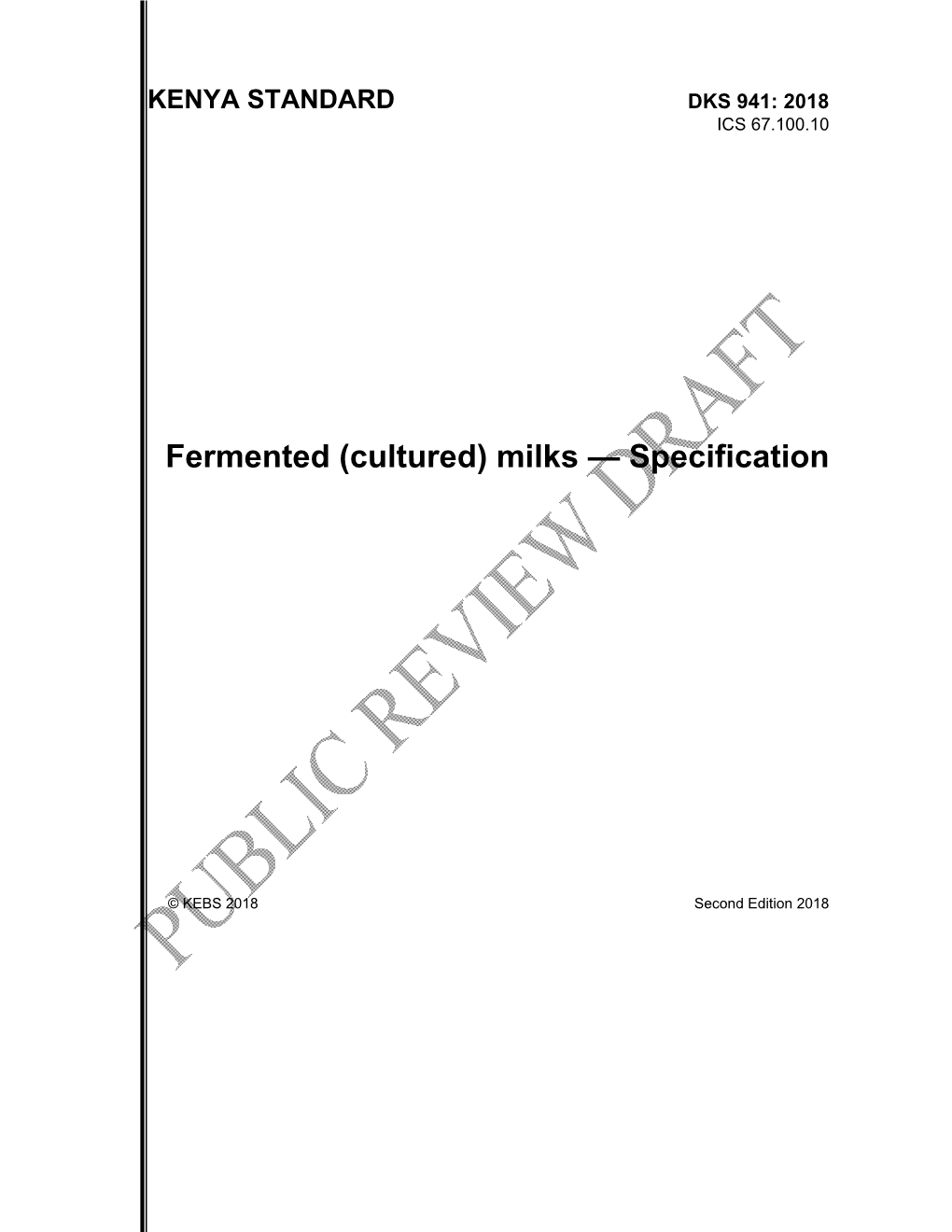 Fermented (Cultured) Milks — Specification