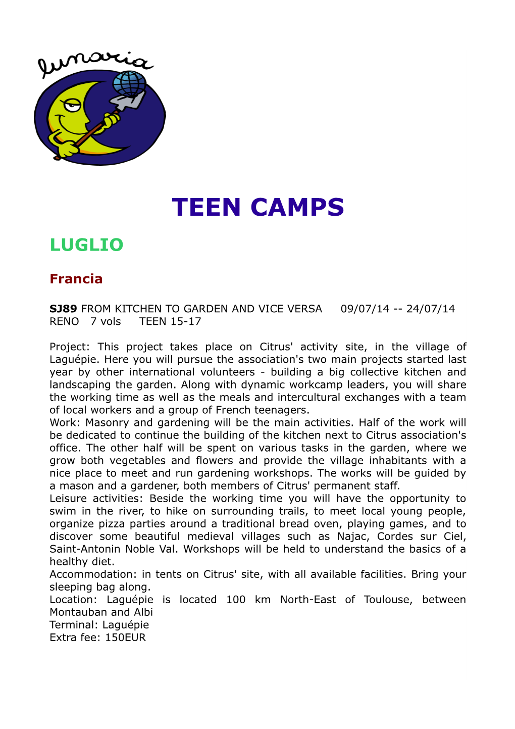 Teen Camps Luglio