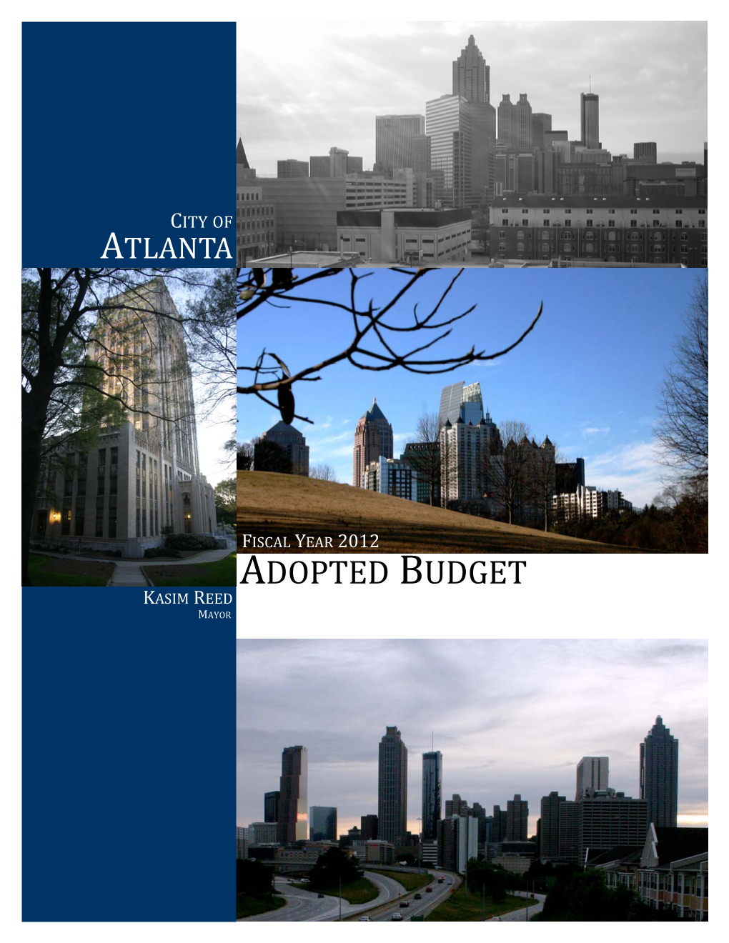 Adopted Budget Kasim Reed Mayor Table of Contents
