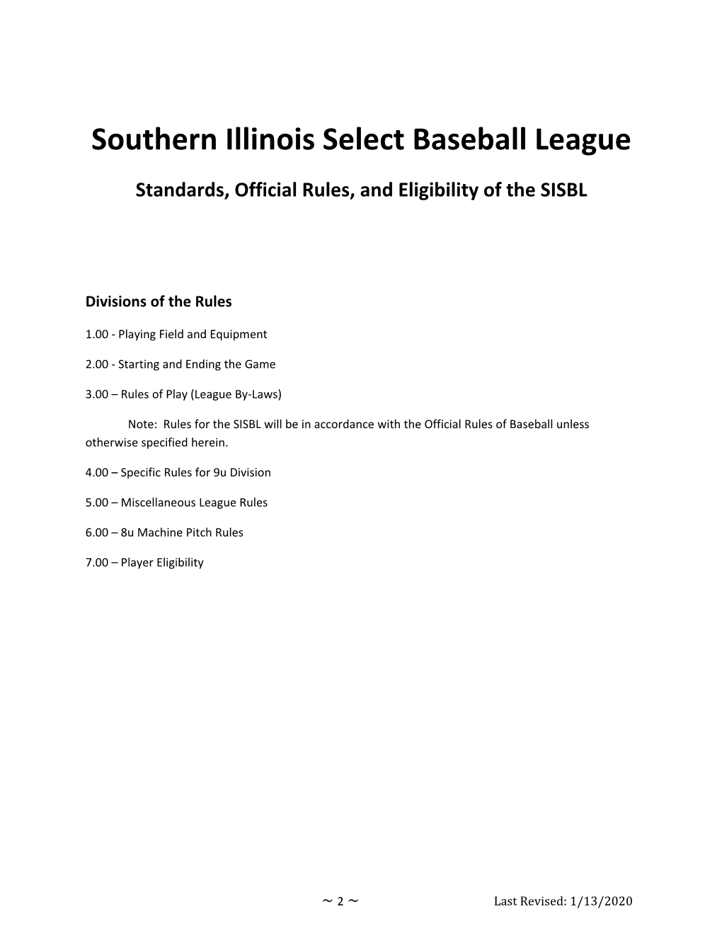 Miscellaneous League Rules