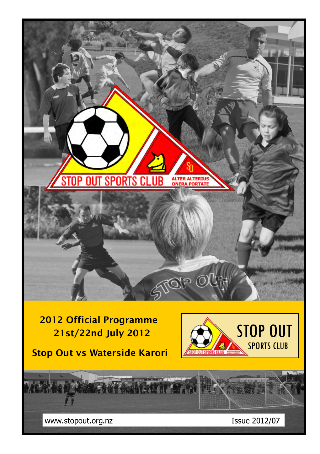STOP out SPORTS CLUB Stop out Vs Waterside Karori