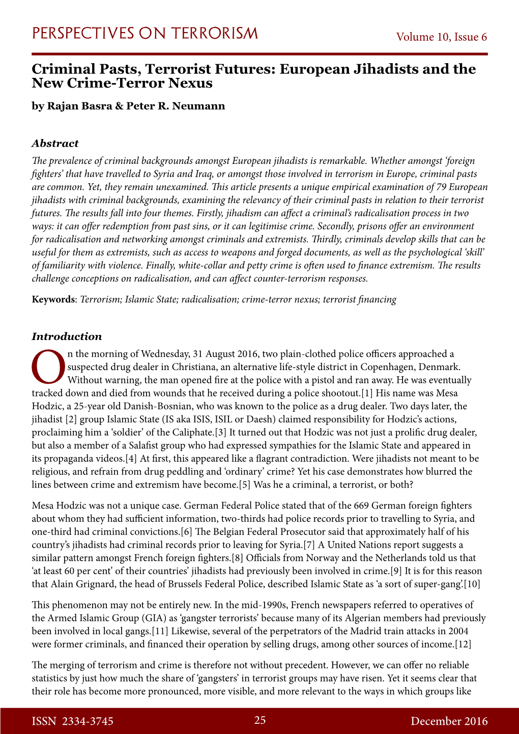 Criminal Pasts, Terrorist Futures: European Jihadists and the New Crime-Terror Nexus by Rajan Basra & Peter R