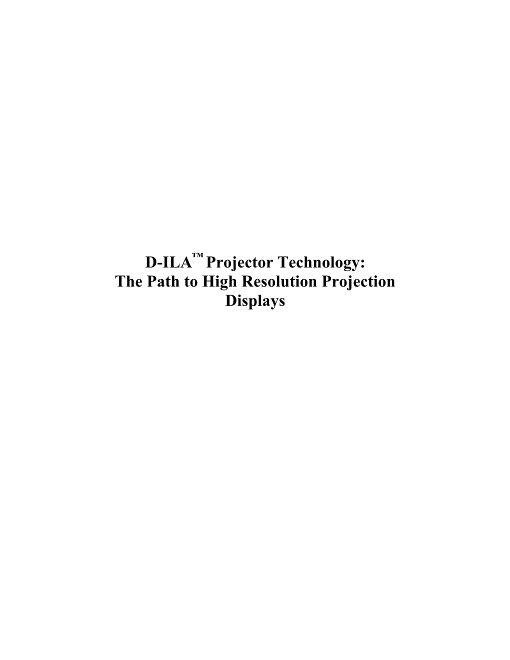 D-ILA Projector Technology