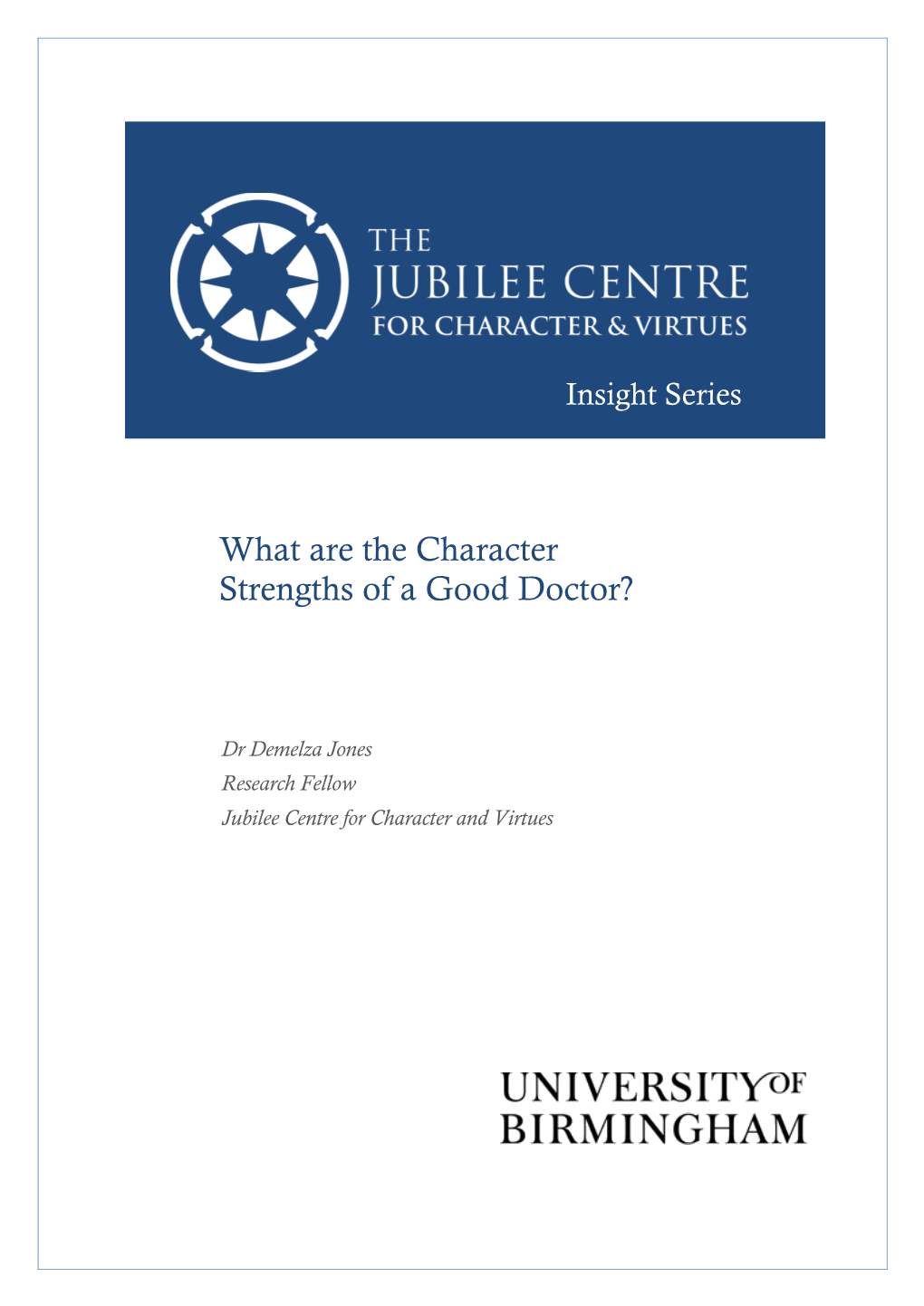 What Are the Character Strengths of a Good Doctor?