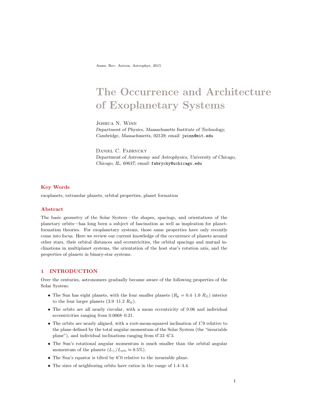 The Occurrence and Architecture of Exoplanetary Systems
