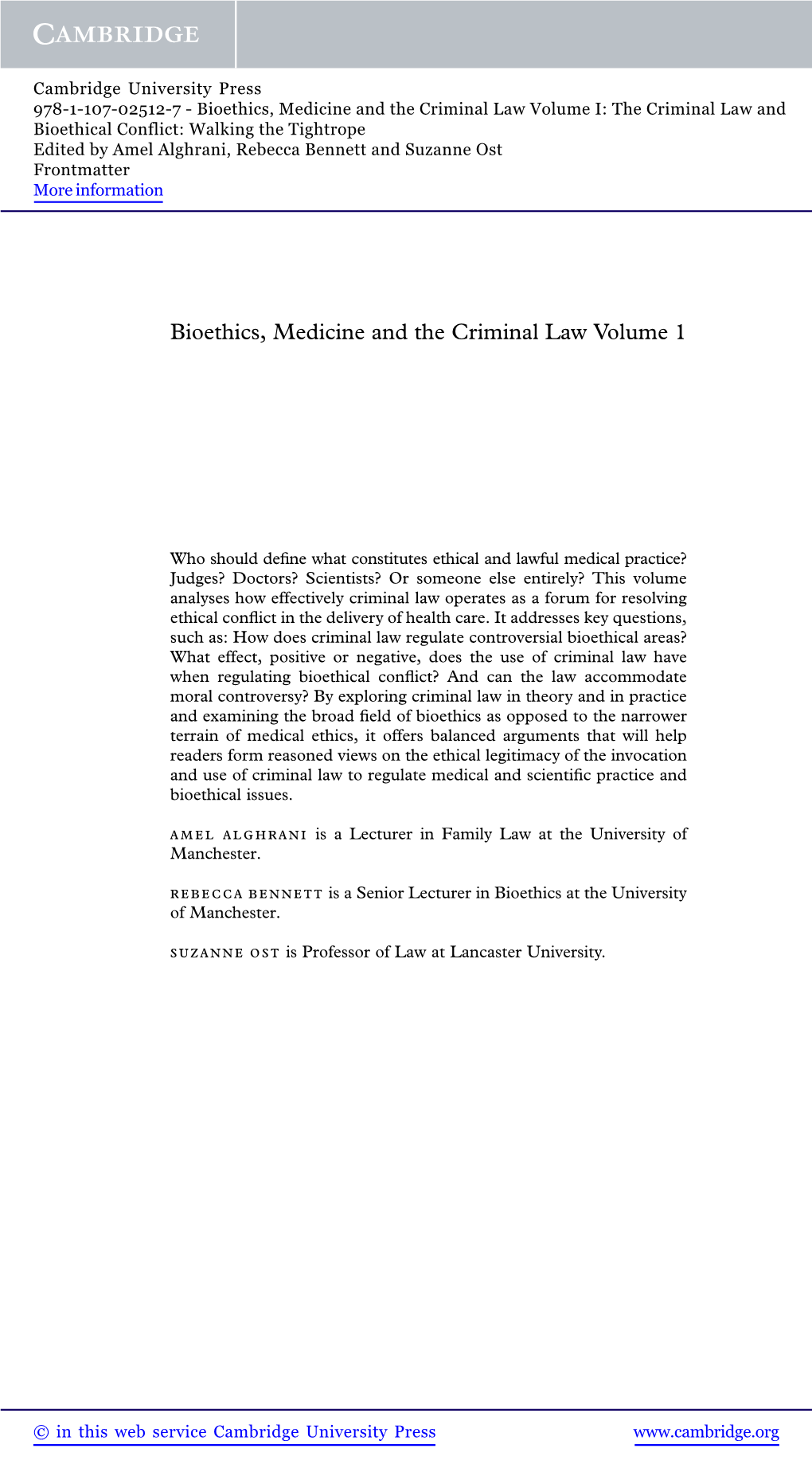 Bioethics, Medicine and the Criminal Law Volume 1