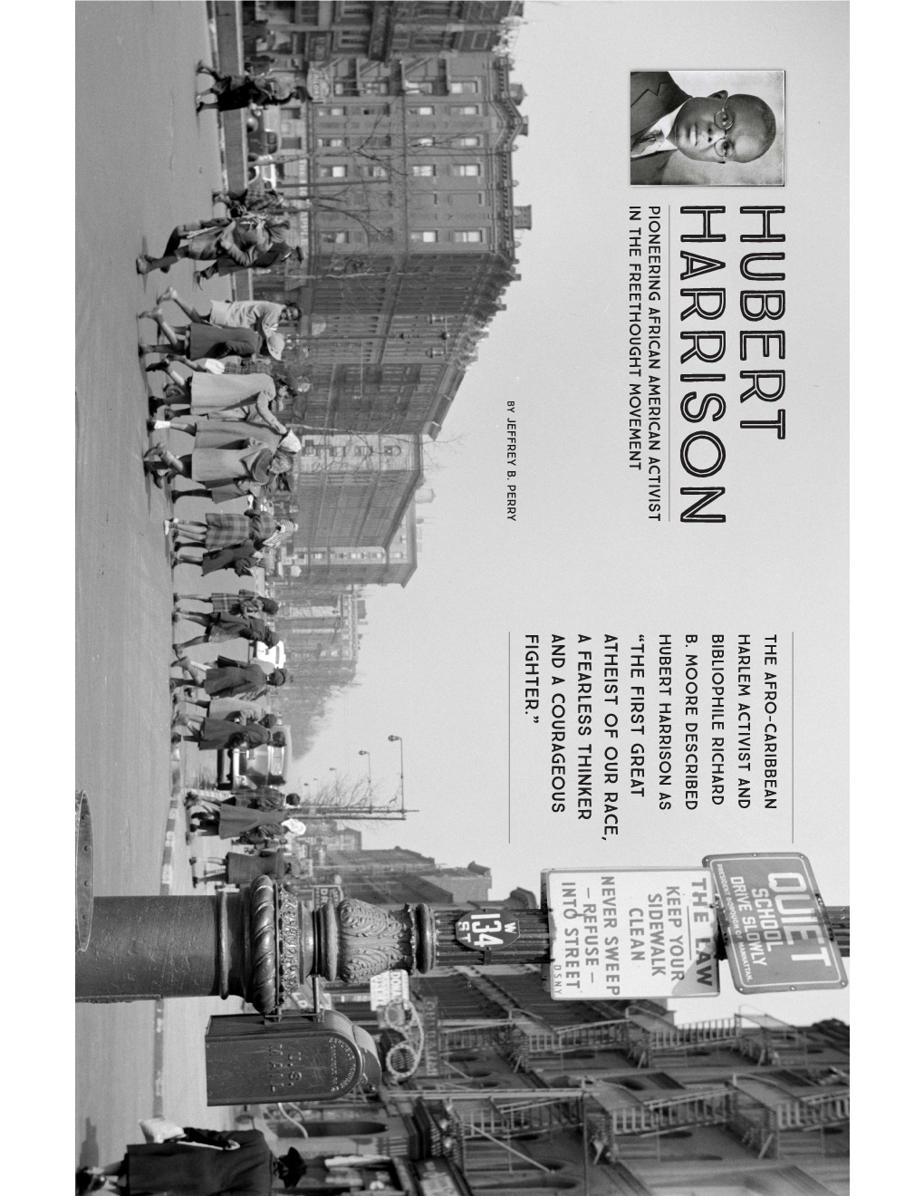 Hubert Harrison: Pioneering Black Activist in the Freethought