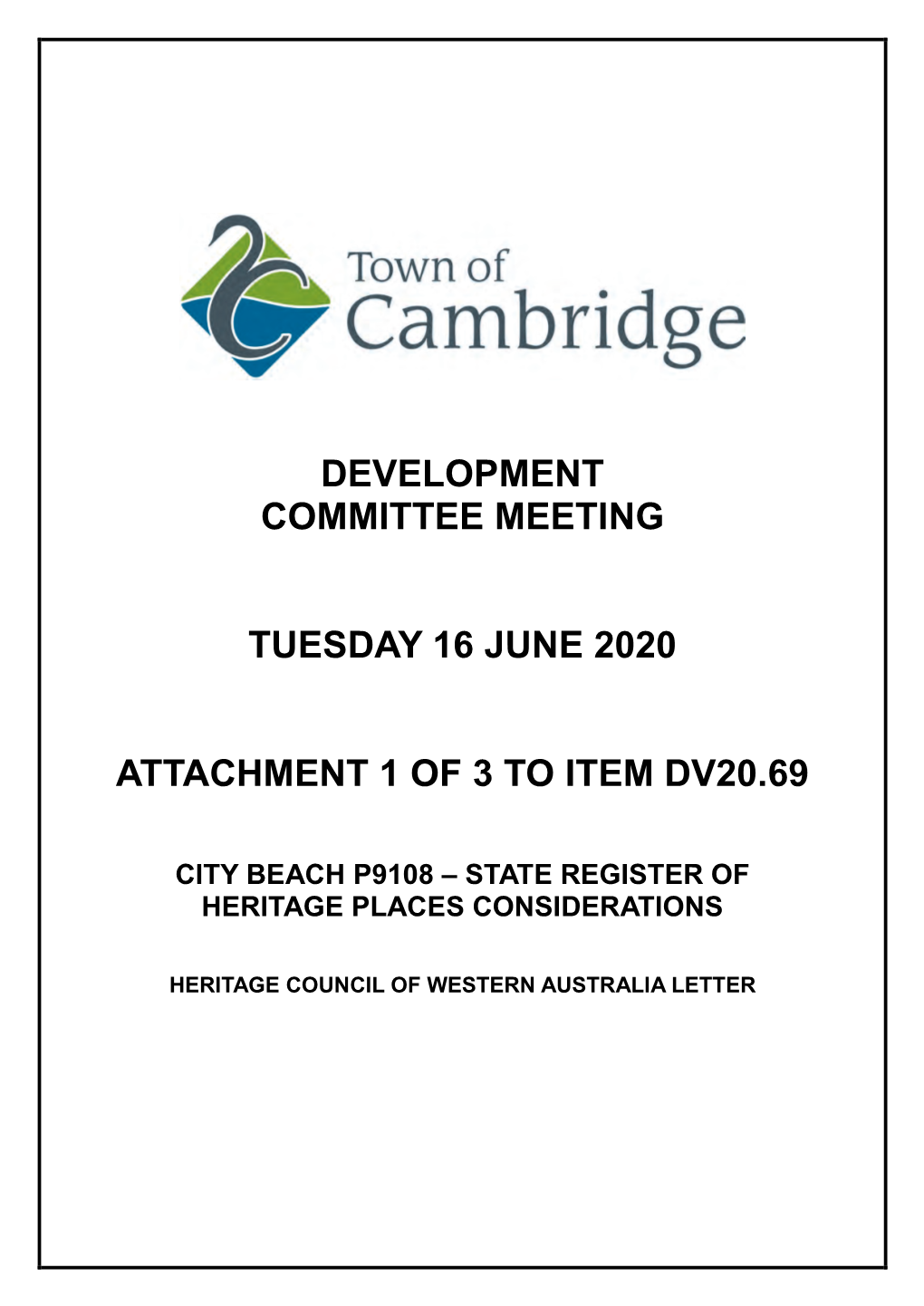 Development Committee Meeting Tuesday 16 June 2020 Attachment 1