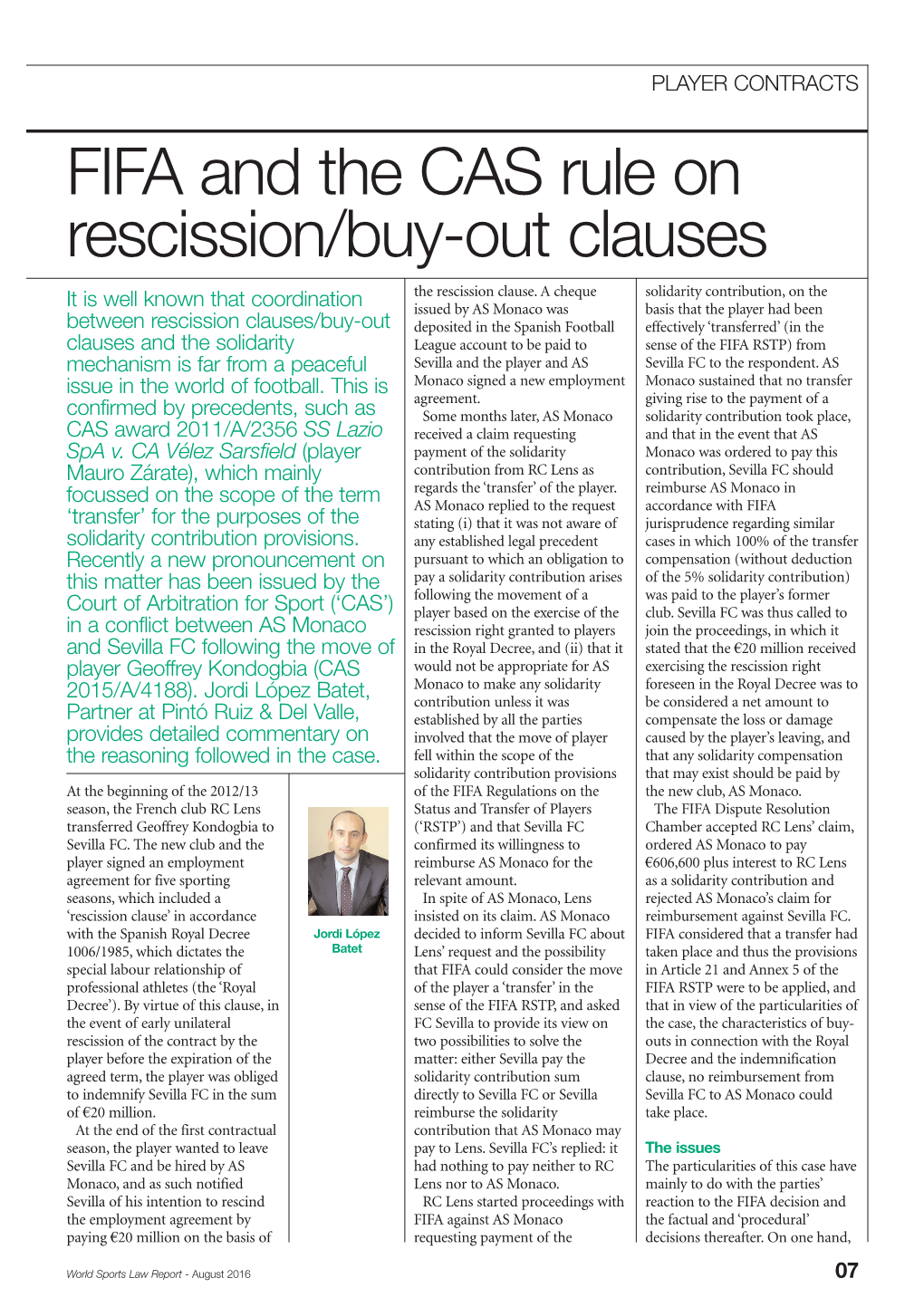 FIFA and the CAS Rule on Rescission/Buy-Out Clauses the Rescission Clause