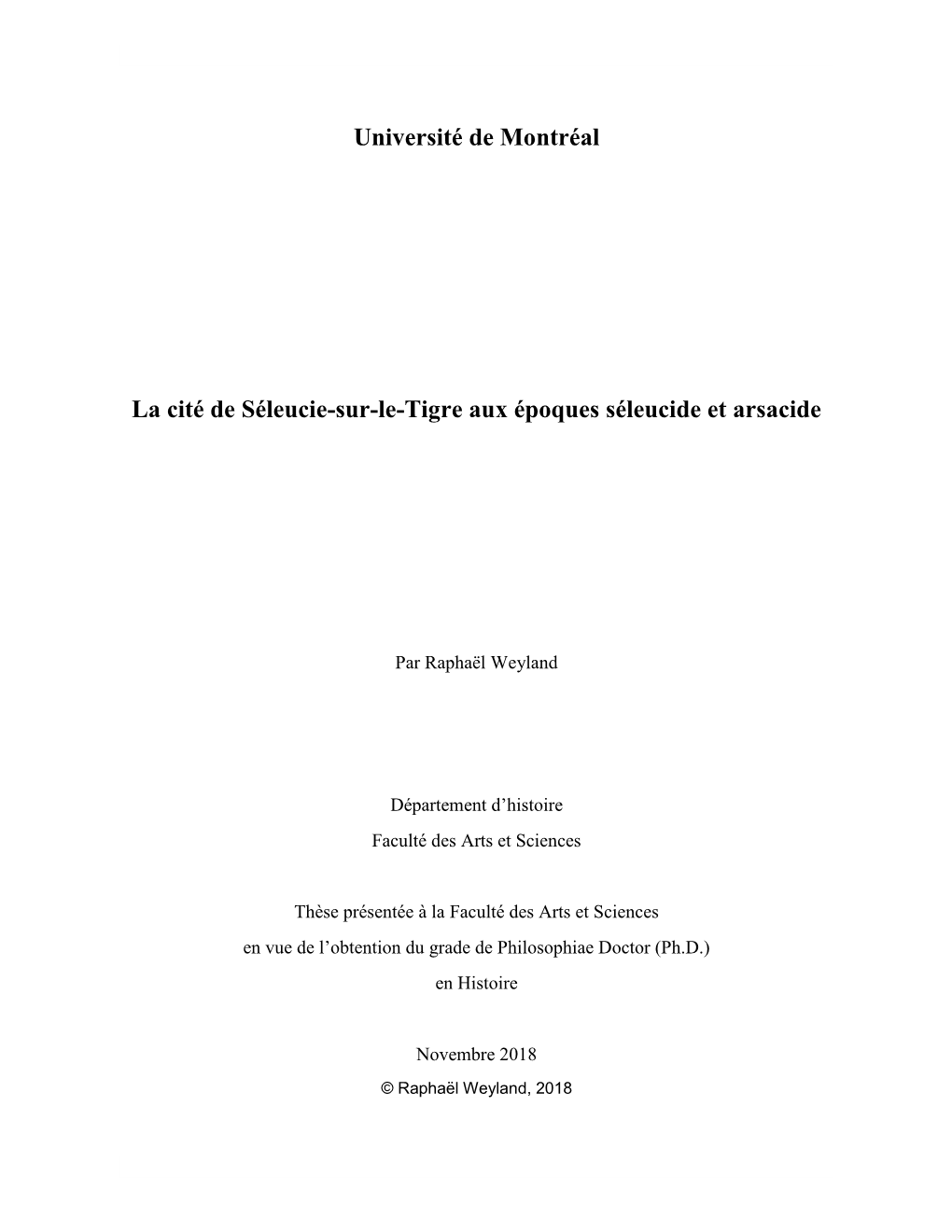 Université De Montréal La Cité De Séleucie-Sur-Le-Tigre Aux Époques Séleucide Et Arsacide